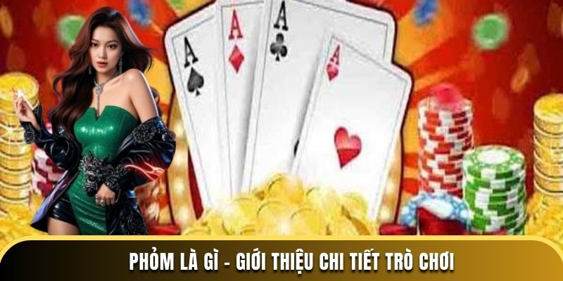 Phỏm là gì?